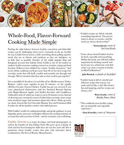Just Eat Real Food: 30-Minute Nutrient-Dense Meals for a Hea