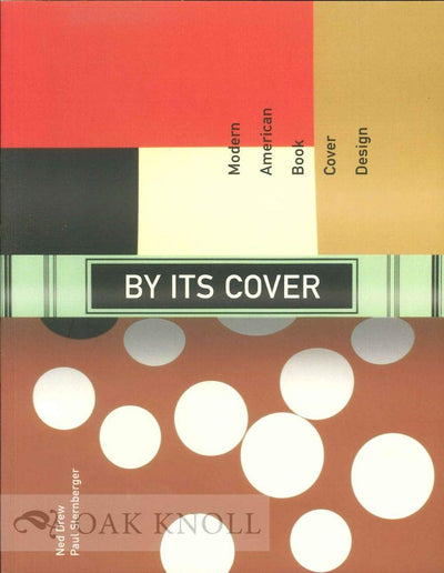 By Its Cover: Modern American Book Cover Design