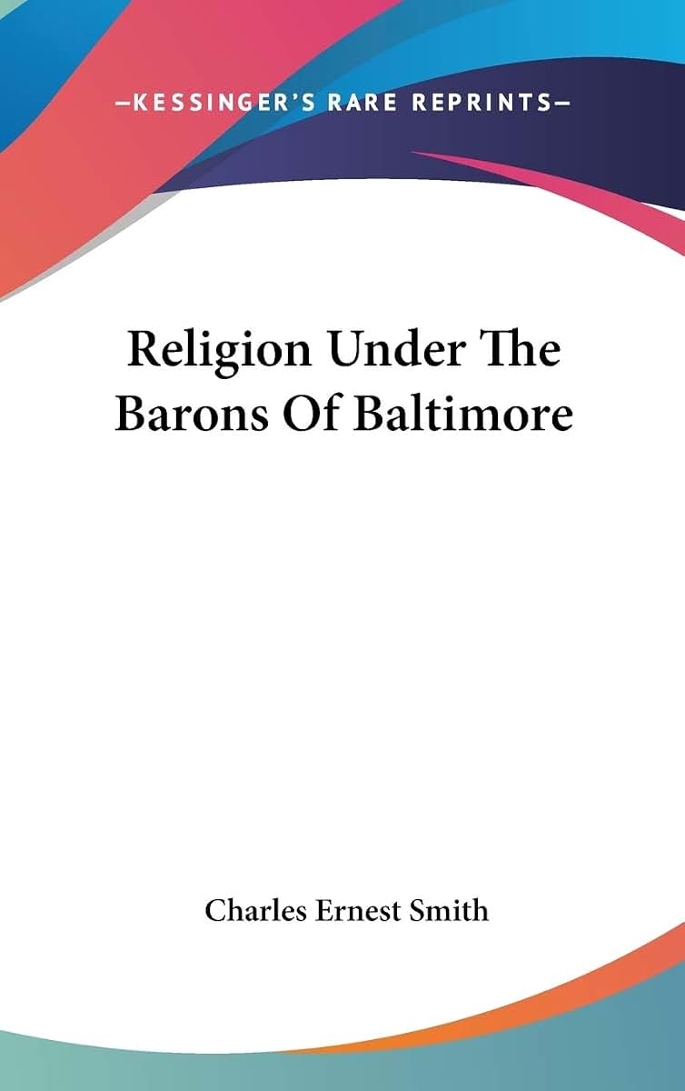 Religion Under The Barons Of Baltimore