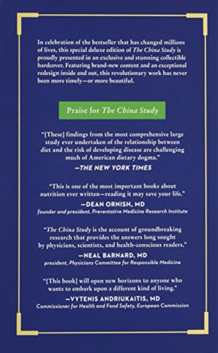 The China Study: Deluxe Revised and Expanded Edition: The Most Comprehensive Study of Nutrition Ever Conducted and Startling Implications for Diet, Weight Loss, and Long-Term Health
