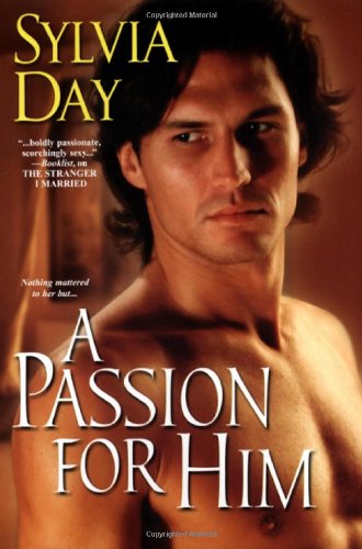 A Passion for Him (Georgian, Book 3)