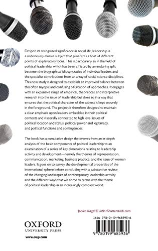 Political Leadership: Themes, Contexts, and Critiques