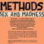 Methods, Sex and Madness