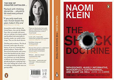 The Shock Doctrine: The Rise of Disaster Capitalism