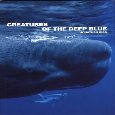 Creatures of the Deep Blue (Wildlife Monographs)