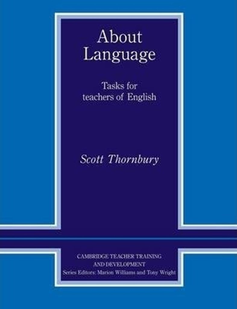 About Language: Tasks for Teachers of English