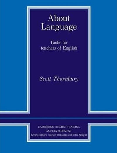 About Language: Tasks for Teachers of English