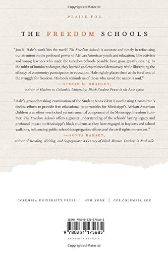 The Freedom Schools: Student Activists in the Mississippi Civil Rights Movement