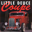 Little Deuce Coupe (Enthusiast Color Series)