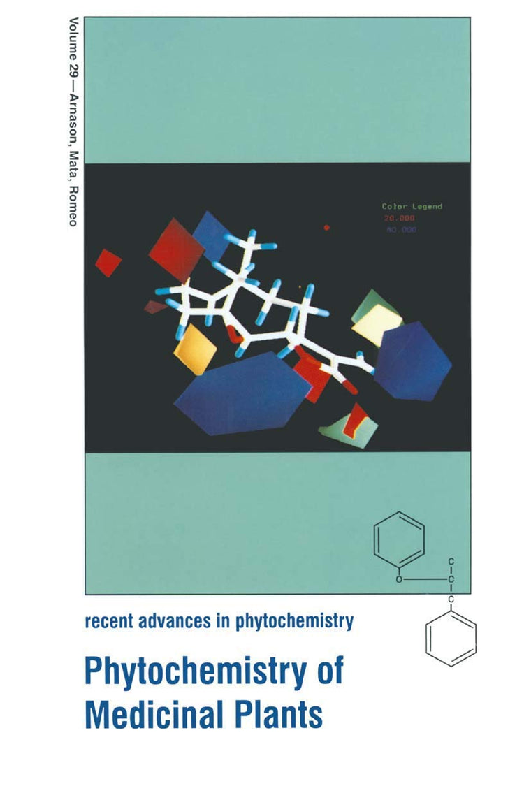 Phytochemistry of Medicinal Plants (Recent Advances in Phytochemistry, 29)
