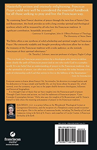 Franciscan Prayer by Ilia Delio O.S.F.