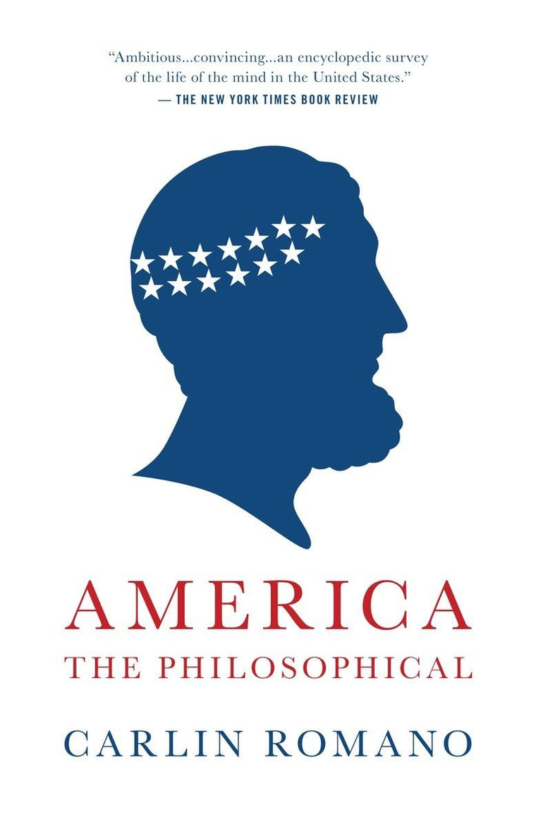 America the Philosophical by Romano, Carlin