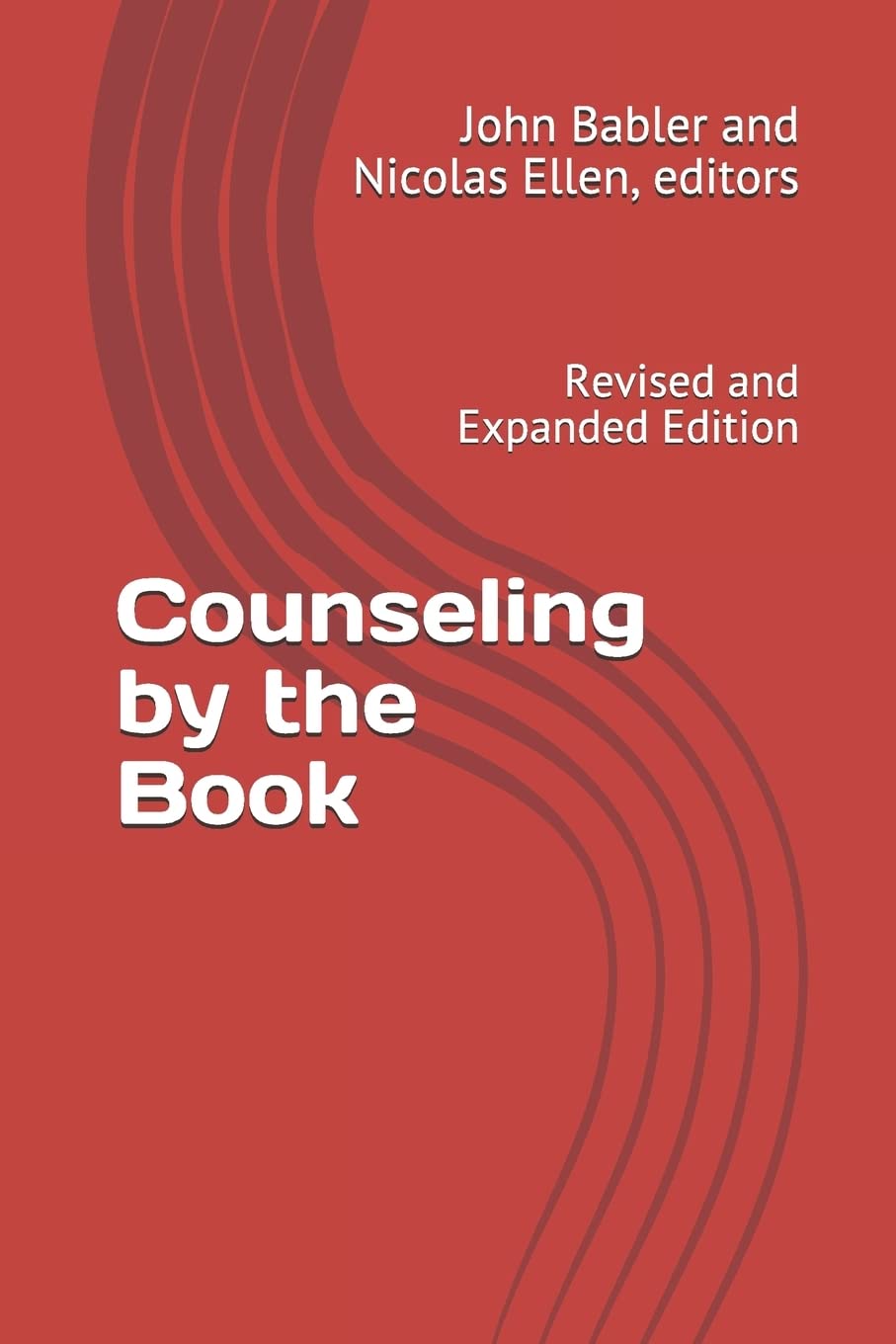 Counseling by the Book: Revised and Expanded Edition