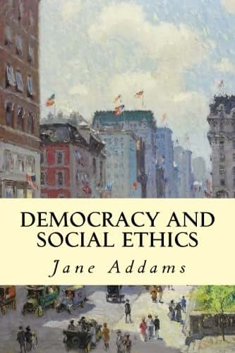 Democracy and Social Ethics