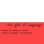 The Gift of Language (Athlone Contemporary European Thinkers)