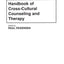 Handbook of Cross-Cultural Counseling and Therapy