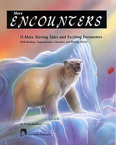 More Encounters - 15 More Stirring Tales and Exciting Encounters