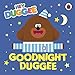 Hey Duggee: Goodnight Duggee