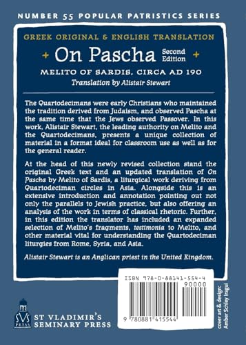 On Pascha: With the Fragments of Melito and Other Material Related to the Quartodecimans (Popular Patristics, 55)