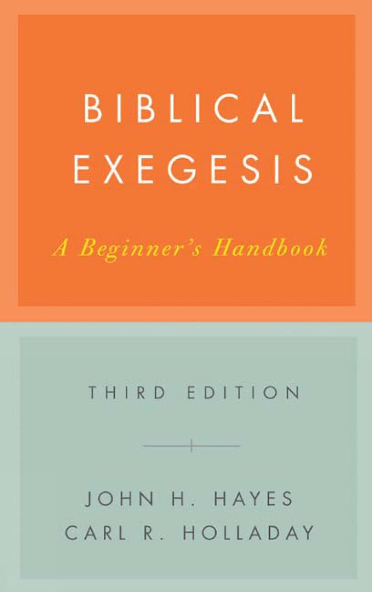 Biblical Exegesis: A Beginner's Handbook