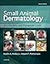 Small Animal Dermatology: A Color Atlas and Therapeutic Guide