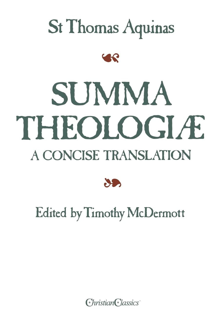 Summa Theologiae: A Concise Translation
