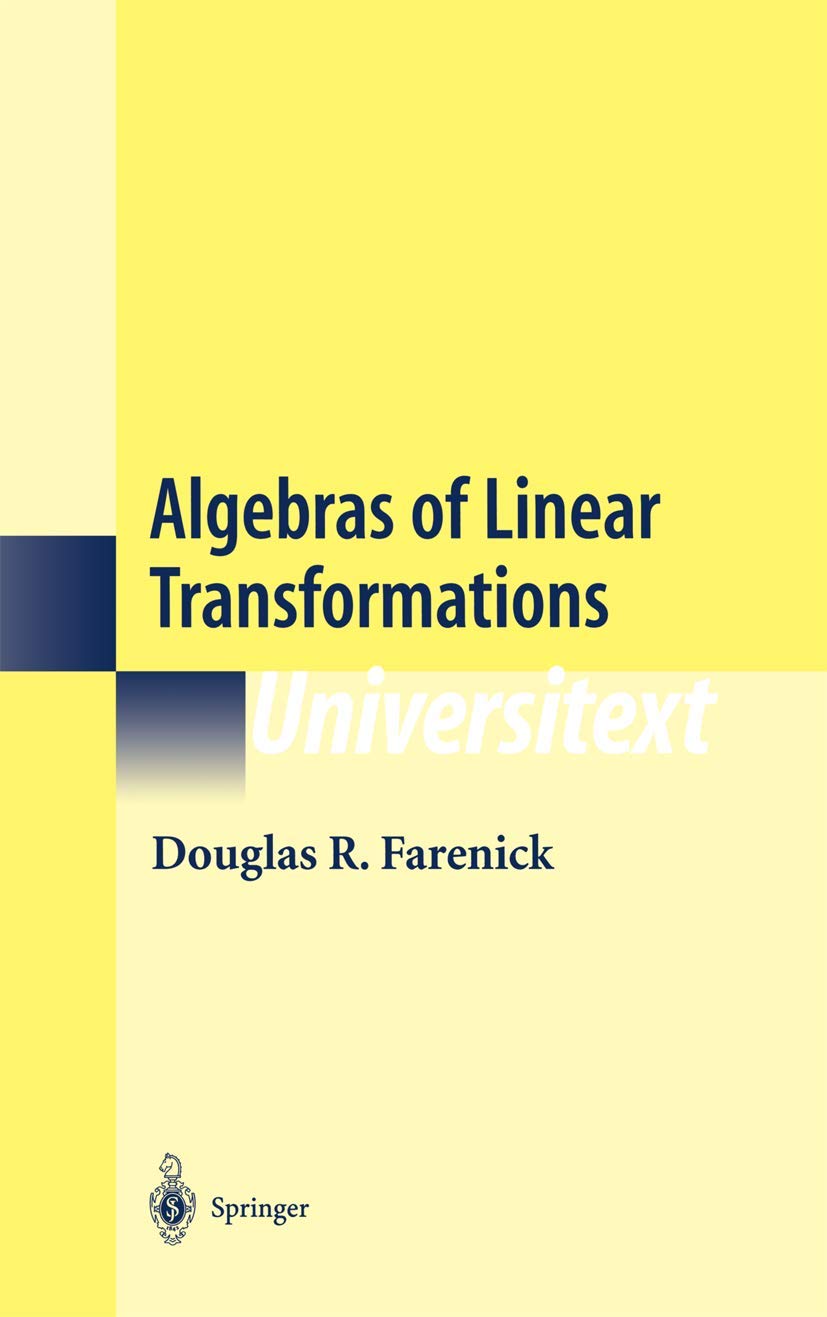 Algebras of Linear Transformations (Universitext)
