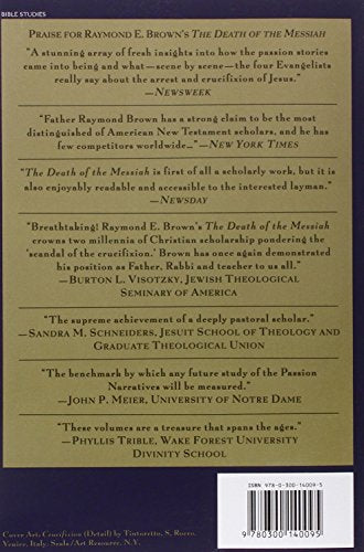 The Death of the Messiah, From Gethsemane to the Grave, Volu