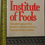 Institute of Fools