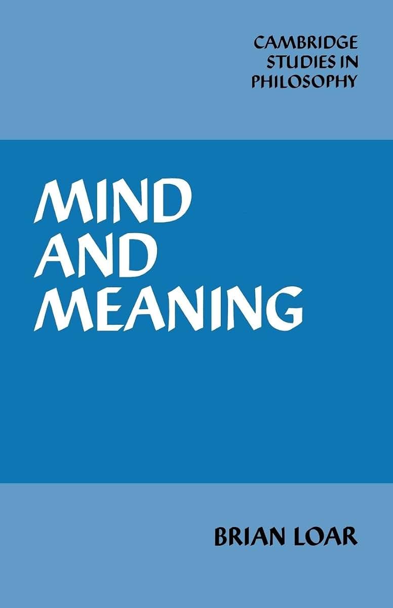 Mind and Meaning (Cambridge Studies in Philosophy)