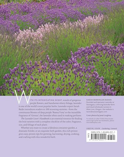 The Lavender Lover's Handbook: The 100 Most Beautiful and Fragrant Varieties for Growing, Crafting, and Cooking