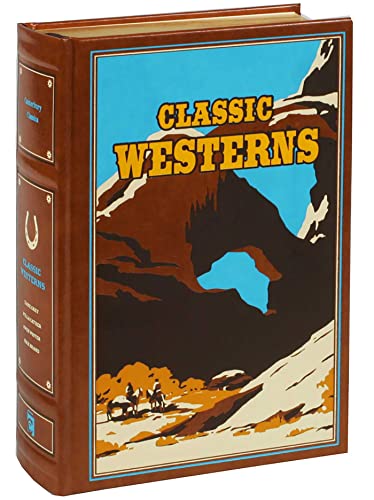 Classic Westerns (Leather-bound Classics)