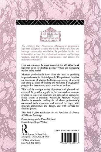 Museums Without Barriers: A New Deal For the Disabled (Heritage: Care-Preservation-Management)