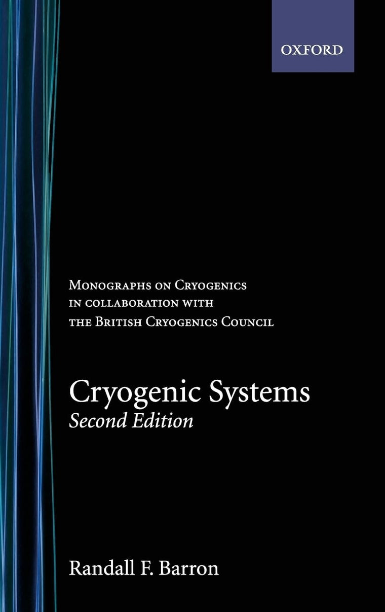 Cryogenic Systems (Monographs on Cryogenics)