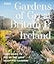 RHS Gardens of Great Britain and Ireland: Your Guide to 100 of the Most Beautiful Gardens