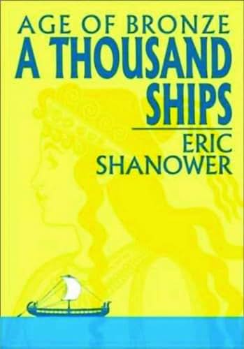 Age of Bronze, Vol. 1: A Thousand Ships