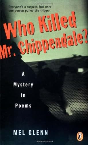 Who Killed Mr. Chippendale?: A Mystery in Poems