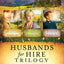 Husbands for Hire Trilogy