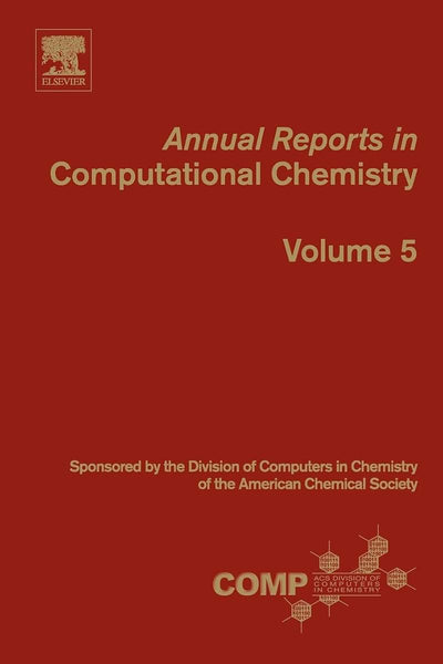 Annual Reports in Computational Chemistry (Volume 5)
