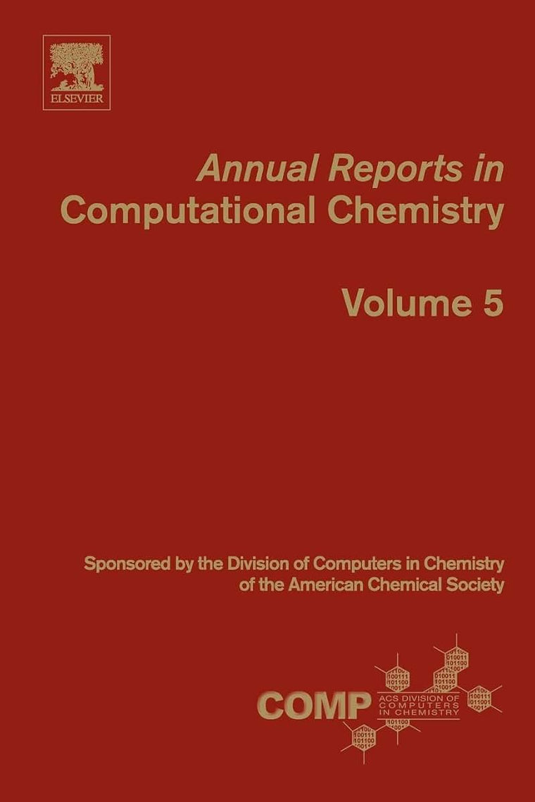 Annual Reports in Computational Chemistry (Volume 5)