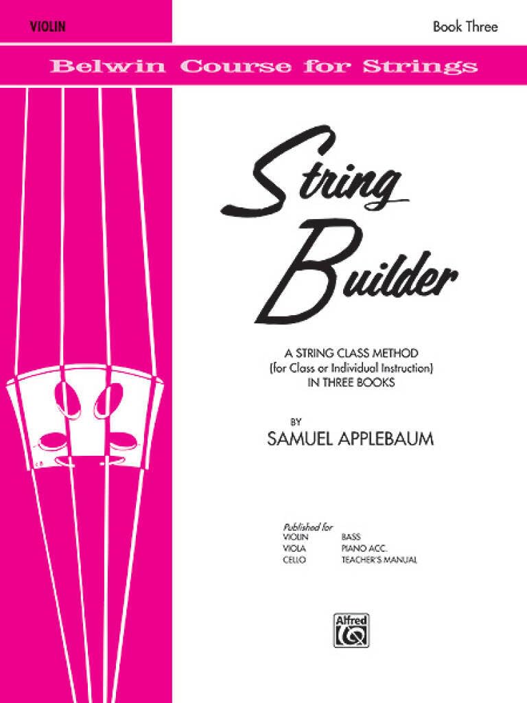 String Builder, Bk 3: A String Class Method (for Class or Individual Instruction) - Violin (Belwin Course for Strings, Bk 3)
