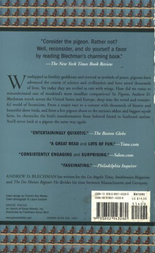 Pigeons: The Fascinating Saga of the World's Most Revered and Reviled Bird