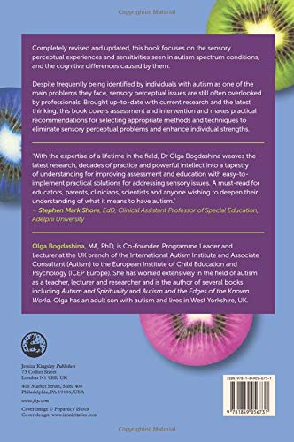 Sensory Perceptual Issues in Autism and Asperger Syndrome, Second Edition: Different Sensory Experiences - Different Perceptual Worlds
