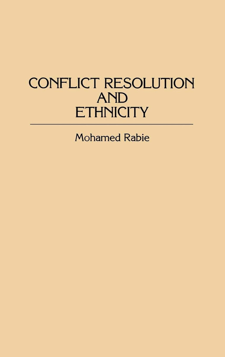 Conflict Resolution and Ethnicity