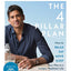 The Four Pillar Plan: How to Relax, Eat, Move and Sleep Your Way to a Longer, Healthier Life