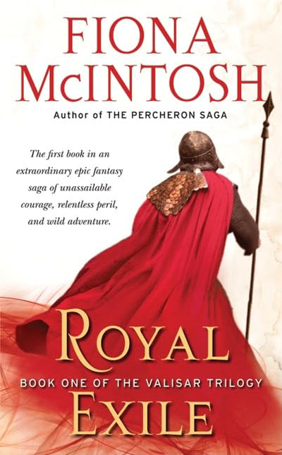 Royal Exile: Book One of The Valisar Trilogy (Valisar, 1)