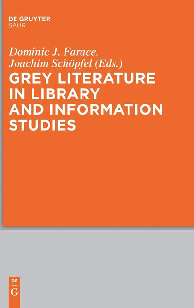 Grey Literature in Library and Information Studies