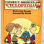 Charlie Brown's Cyclopedia: Super Questions and Answers and Amazing Facts, Vol. 10- Featuring People Around the World