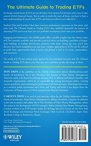 The Ultimate Guide to Trading ETFs: How To Profit from the Hottest Sectors in the Hottest Markets All the Time