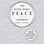 The Mind-Body Peace Journal: 366 Mindful Prompts for Serenity and Clarity (Volume 5) (Gilded, Guided Journals)